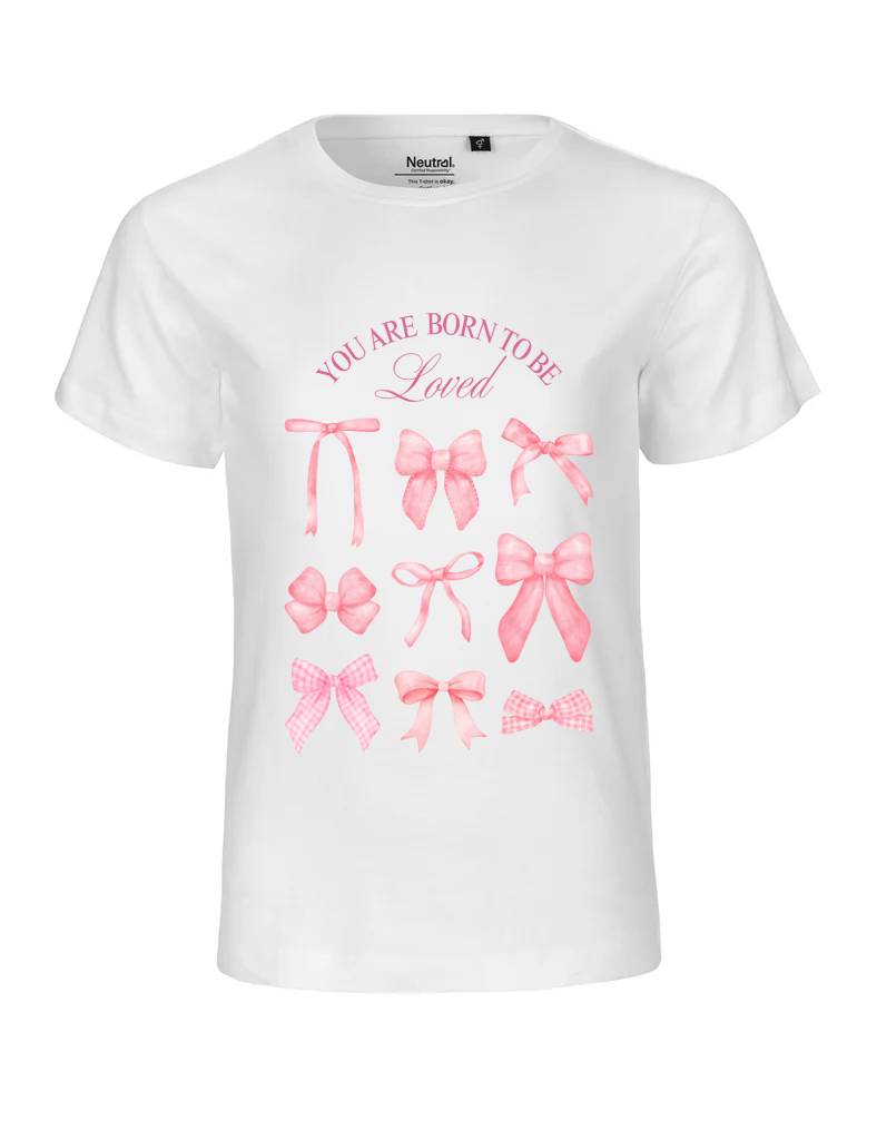 T-shirt infantil You Are Born to Be Loved