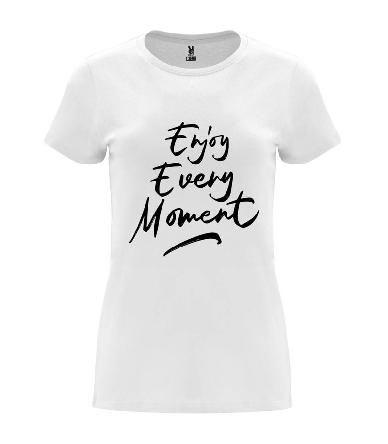 T-shirt feminina Enjoy Every Moment