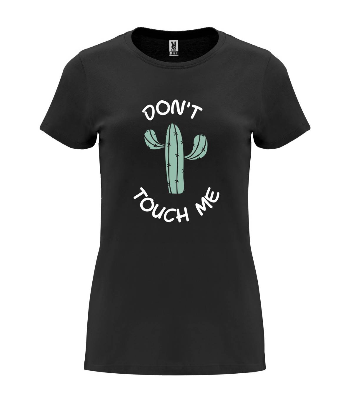 T-shirt feminina Don't Touch Me