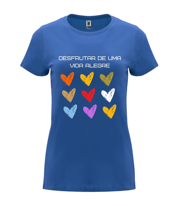 T-shirt feminina Desfrutar de Uma Vida Alegre