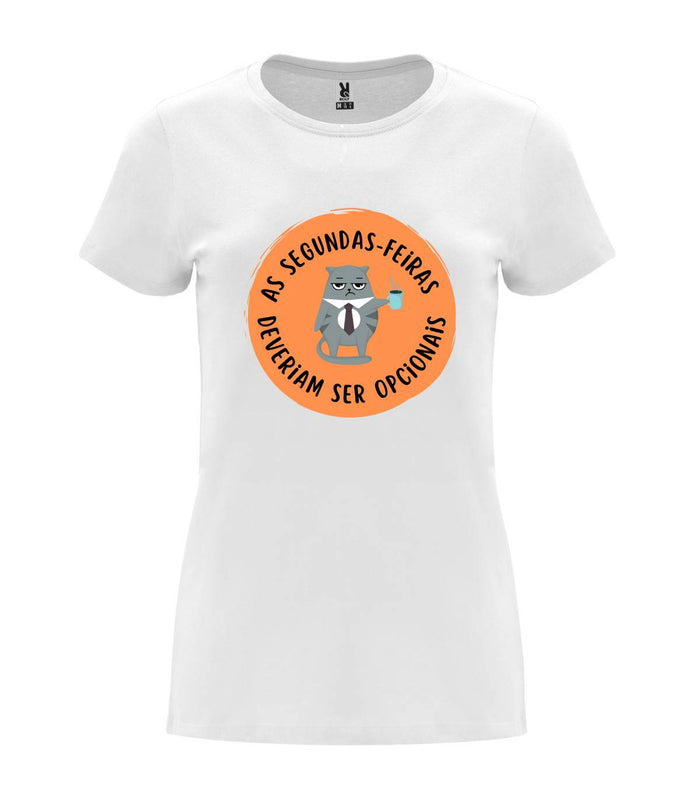 T-shirt feminina As Segundas-Feiras Deveriam Ser Opcionais